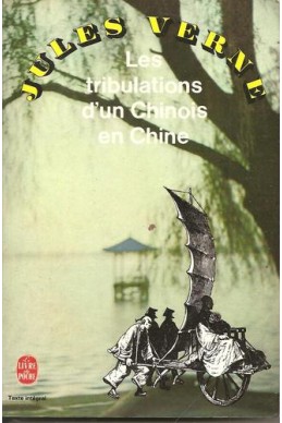 Les Tribulations d'un Chinois en Chine